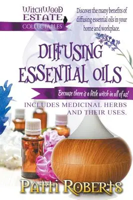 Difusión de aceites esenciales - Diffusing Essential Oils