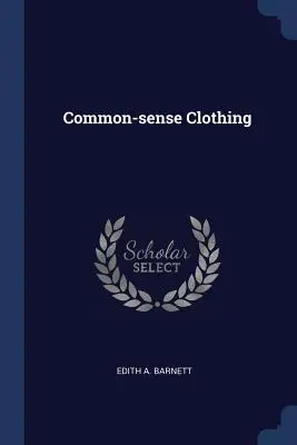 Ropa de sentido común - Common-Sense Clothing