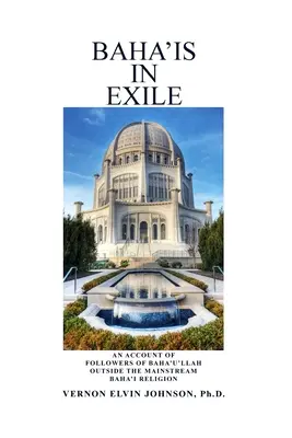 Baha'is en el exilio - Baha'is in Exile