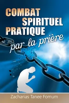 El Combate Espiritual Práctico del Sacerdote - Le Combat Spirituel Pratique Par la Prire