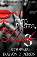 Dos máscaras, un corazón 3 - Two Masks One Heart 3