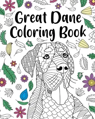 Libro para colorear del Gran Danés - Great Dane Coloring Book