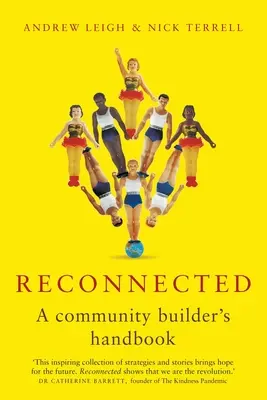 Reconectados: Manual del constructor de comunidades - Reconnected: A Community Builder's Handbook