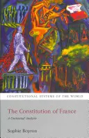 La Constitución de Francia: Un análisis contextual - The Constitution of France: A Contextual Analysis