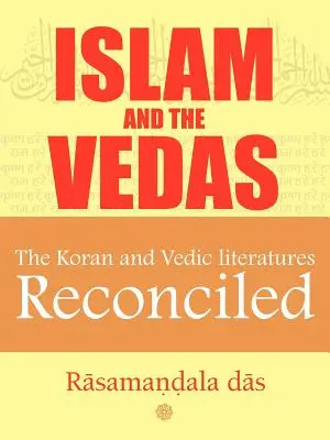 El Islam y los Vedas - Islam and the Vedas