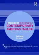 Diccionario de frecuencias del inglés americano contemporáneo: Esbozos de palabras, colocaciones y listas temáticas - A Frequency Dictionary of Contemporary American English: Word Sketches, Collocates and Thematic Lists