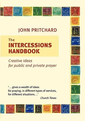 Manual de intercesiones - The Intercessions Handbook