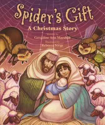 El Regalo de la Araña: Un cuento de Navidad - Spider's Gift: A Christmas Story