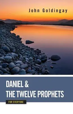 Daniel y los Doce Profetas para todos - Daniel and the Twelve Prophets for Everyone