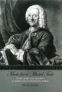 Música para todos los gustos: Estilo, género y significado en las obras instrumentales de Telemann - Music for a Mixed Taste: Style, Genre, and Meaning in Telemann's Instrumental Works