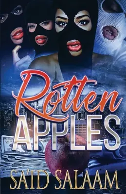 Manzanas podridas: Harlem's Finest - Rotten Apples: Harlem's Finest