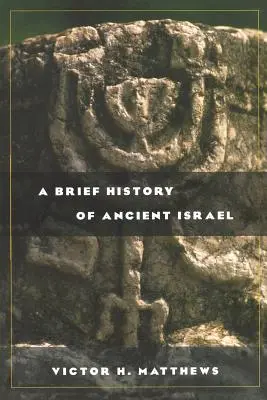 Breve historia del antiguo Israel - A Brief History of Ancient Israel