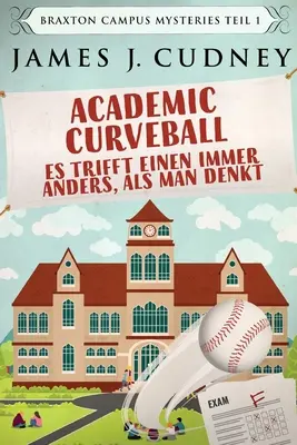 Academic Curveball - Es trifft einen immer anders, als man denkt