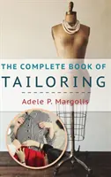El libro completo de la sastrería - The Complete Book of Tailoring