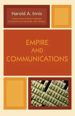Imperio y comunicaciones - Empire and Communications
