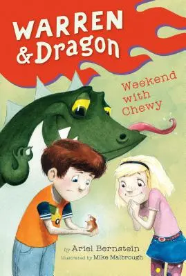 Warren y el dragón Fin de semana con Chewy - Warren & Dragon Weekend with Chewy