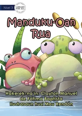 Dos ranitas - Manduku Oan Nain-Rua - Two Little Frogs - Manduku Oan Nain-Rua