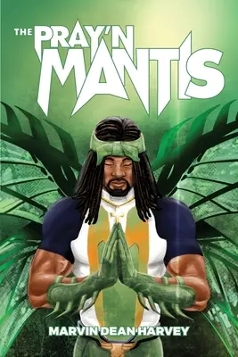 La mantis religiosa - The Pray'n Mantis