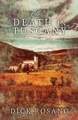 Una muerte en Toscana - A Death In Tuscany