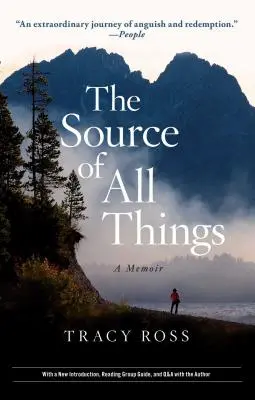 La fuente de todas las cosas: A Memoir - The Source of All Things: A Memoir