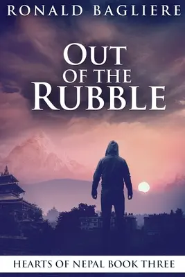 De los escombros: Edición en letra grande - Out Of The Rubble: Large Print Edition