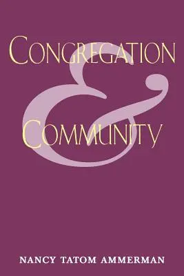 Congregación y comunidad - Congregation and Community