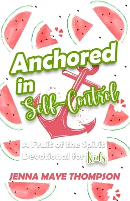 Anclado en el autocontrol - Anchored in Self-Control