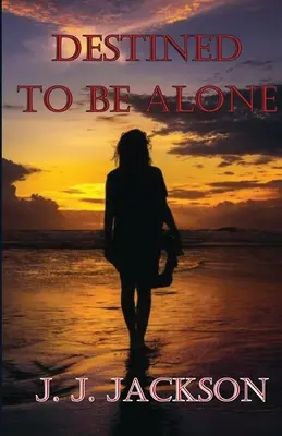 Destinado a estar solo - Destined to be Alone