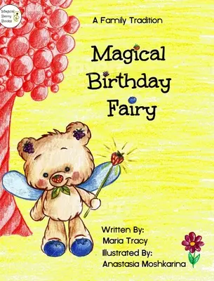 Magical Birthday Fairy: Una tradición familiar - Magical Birthday Fairy: A Family Tradition