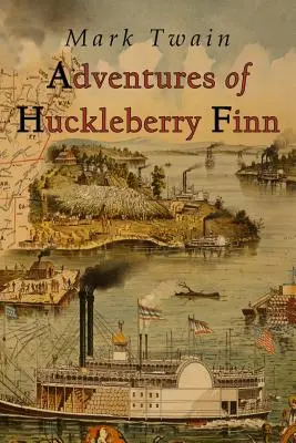 Las aventuras de Huckleberry Finn - Adventures of Huckleberry Finn