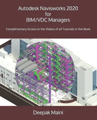 Autodesk Navisworks 2020 para gestores BIM/VDC - Autodesk Navisworks 2020 for BIM/VDC Managers