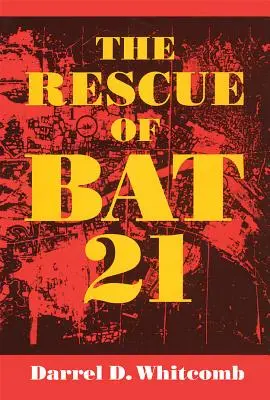 El rescate de Bat 21 - The Rescue of Bat 21