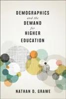 Demografía y demanda de enseñanza superior - Demographics and the Demand for Higher Education