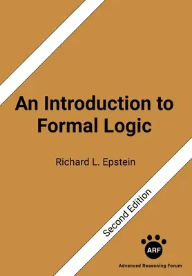 Introducción a la lógica formal: Segunda edición - An Introduction to Formal Logic: Second Edition