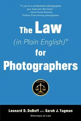 El Derecho (en inglés sencillo) para fotógrafos - The Law (in Plain English) for Photographers