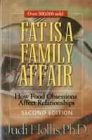 La grasa es cosa de familia - Fat Is a Family Affair