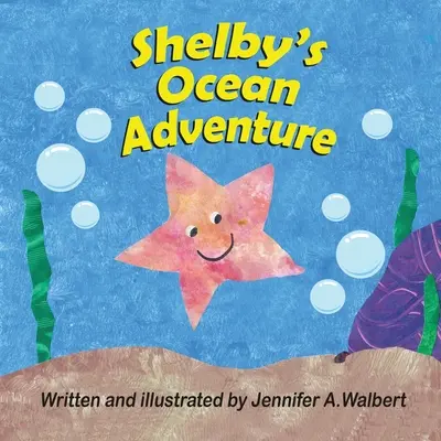 La aventura oceánica de Shelby - Shelby's Ocean Adventure