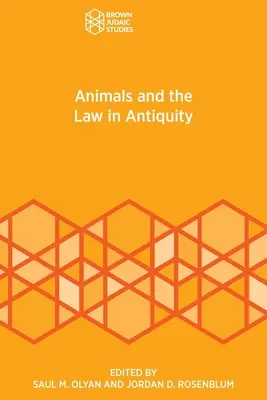 Los animales y la ley en la Antigüedad - Animals and the Law in Antiquity
