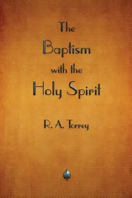 El Bautismo con el Espíritu Santo - The Baptism with the Holy Spirit