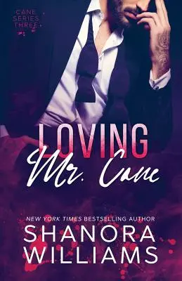 Amar al Sr. Cane (Cane nº 3) - Loving Mr. Cane (Cane #3)
