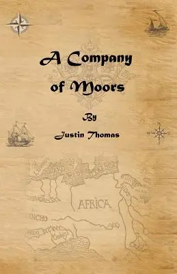 Una compañía de moros - A Company of Moors