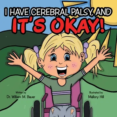 No pasa nada: Tengo parálisis cerebral y - It's Okay!: I Have Cerebral Palsy, And