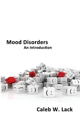 Trastornos del estado de ánimo: Una introducción - Mood Disorders: An Introduction