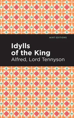 Idilios del Rey - Idylls of the King