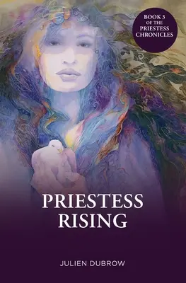 El despertar de la sacerdotisa - Priestess Rising