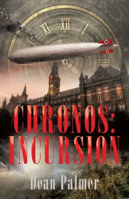 Chronos: Incursión - Chronos: Incursion