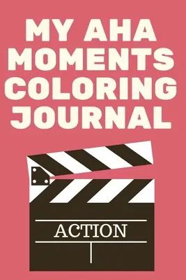 Diario para colorear My Aha Moments - My Aha Moments Coloring Journal