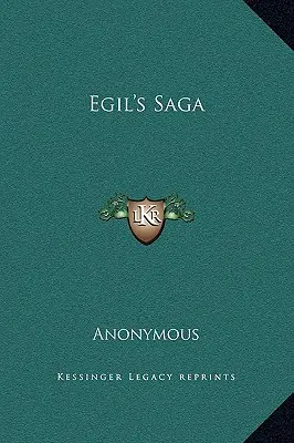 La saga de Egil - Egil's Saga