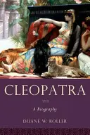 Cleopatra: una biografía - Cleopatra: A Biography