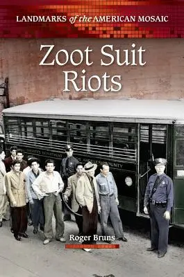 Disturbios Zoot Suit - Zoot Suit Riots